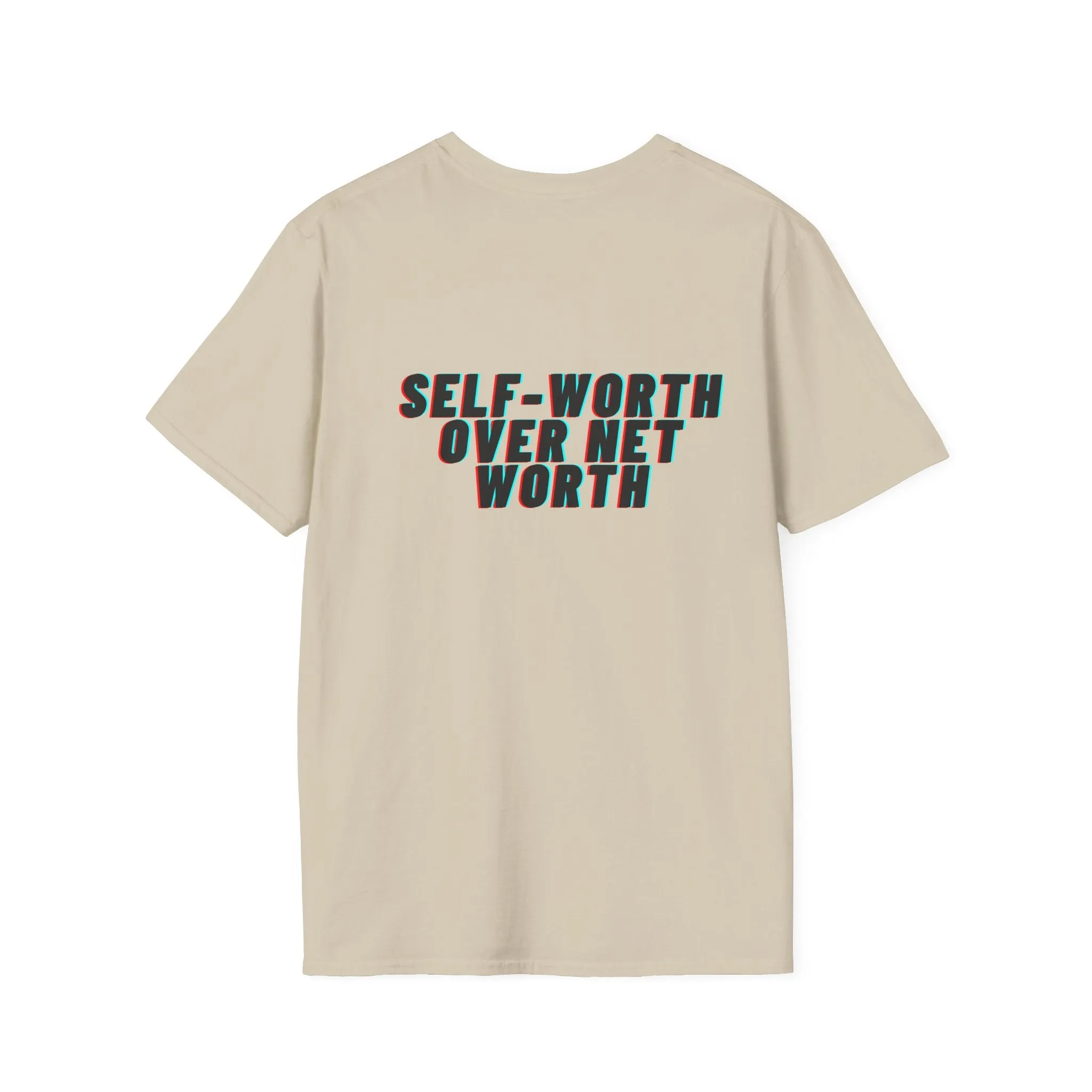 Self-Worth Over Net Worth' Statement T Shirt - Unapologetic Apparel